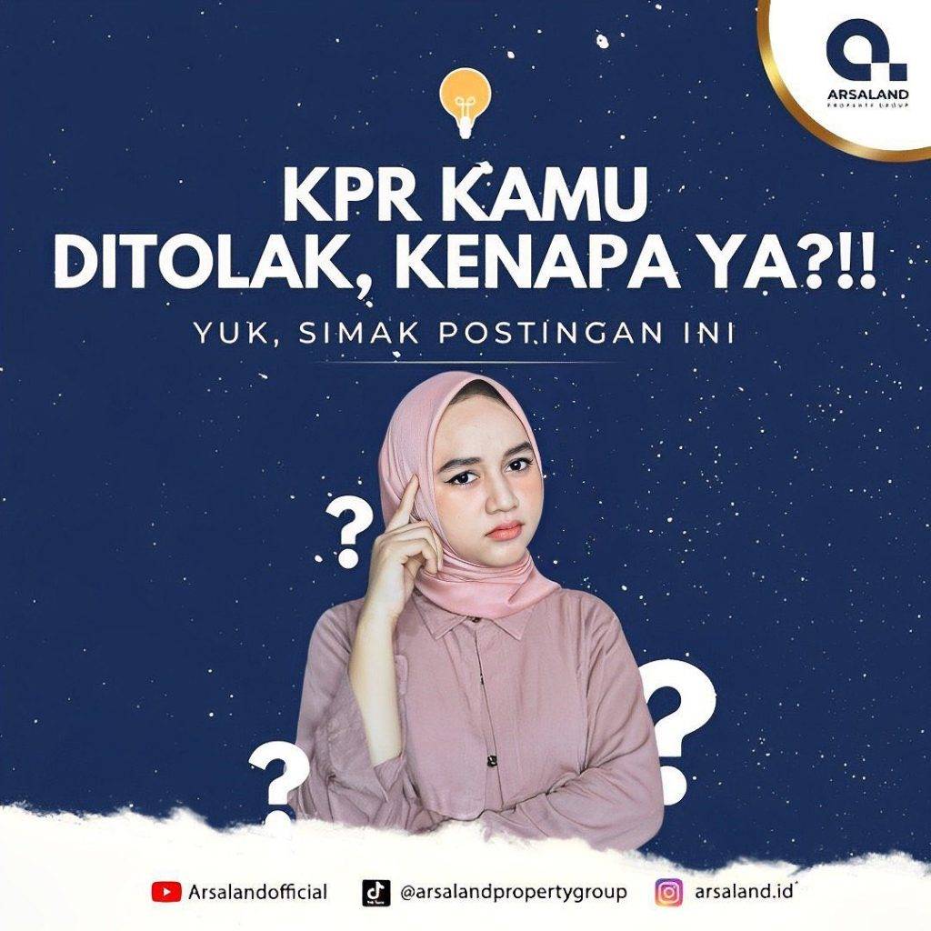 Alasan Mengapa Pengajuan KPR Ditolak dan Solusinya